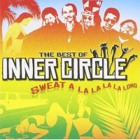 Best of inner circle sweat a la la la la long
