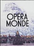 Opéra monde (opéra 350)