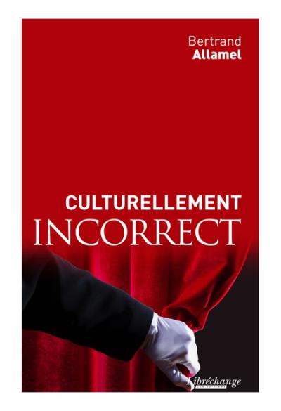 Culturellement incorrect