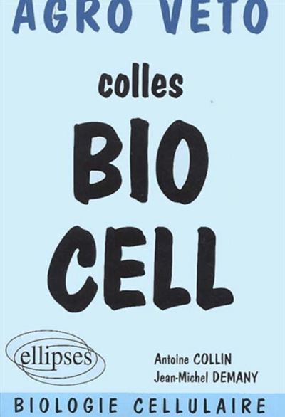 Biologie préparation aux concours des concours agro véto