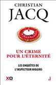 Les enquêtes de l'inspecteur Higgins - tome 33 Uncrime pour l'éternité