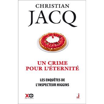 Les enquêtes de l'inspecteur Higgins - tome 33 Uncrime pour l'éternité