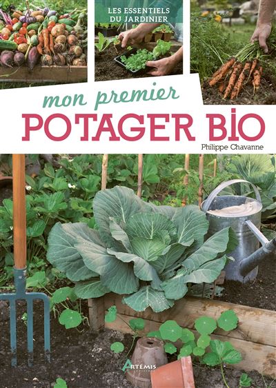 Mon premier potager bio - Philippe Chavanne - broché