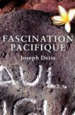 Fascination pacifique