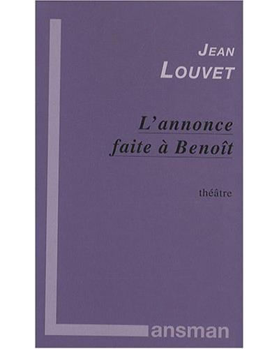 L'annonce faite à Benoît