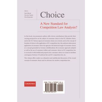 Choice A New Standard for Competition Law Analysis ?