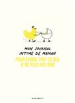 Mon journal intime de maman