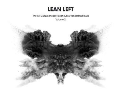 The Ex Guitars meet Nilssen-Love/Vandermark Duo, Volume 2