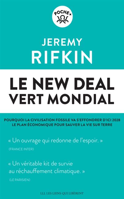 Le New Deal Vert Mondial - Jeremy Rifkin - Poche
