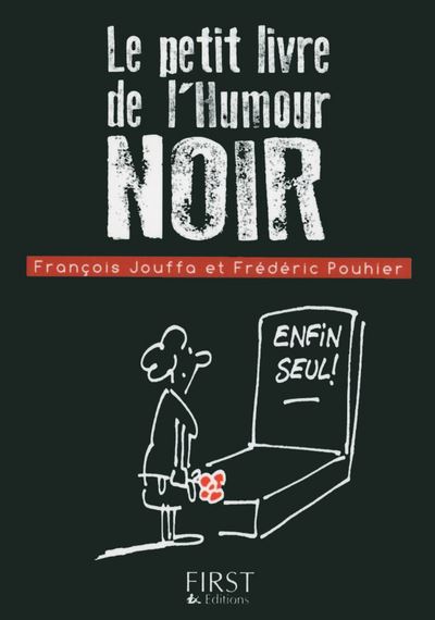 Le Petit Livre De Humour Noir Poche Francois Jouffa Frederic Pouhier Achat Livre Ou Ebook Fnac