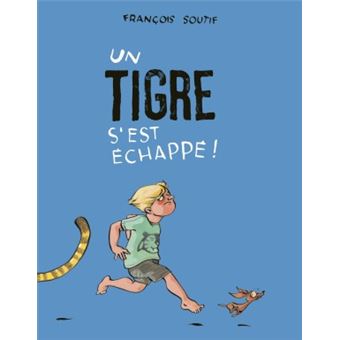 Un tigre s'est echappe!