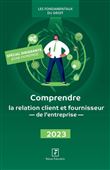 Comprendre la relation client et fournisseur de l'entreprise 2023