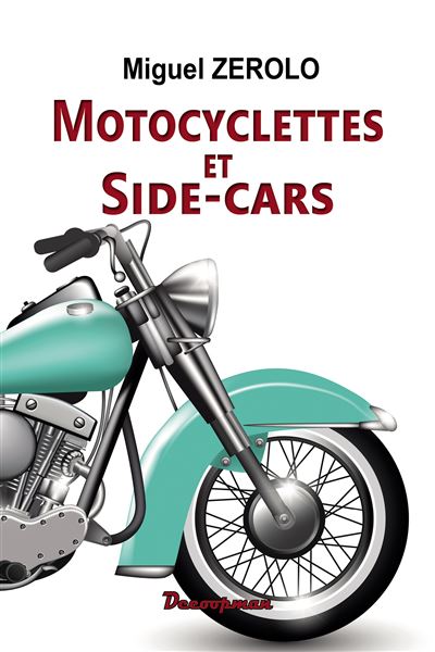Motos et side-cars - Miguel Zerolo - broché
