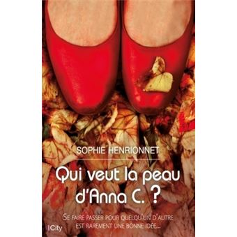 Qui veut la peau d'Anna C. ? - 1
