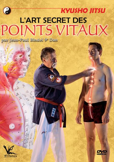 Kyusho Jitsu L'art secret des points vitaux DVD