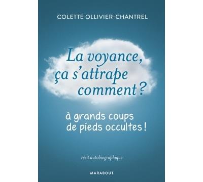 La voyance ça s'attrape comment ?
