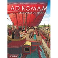 Ad Romam : Les Fosses de Marius