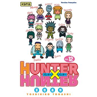 Hunter X Hunter Tome 12 Hunter X Hunter Yoshihiro Togashi Yoshihiro Togashi Broche Achat Livre Ou Ebook Fnac