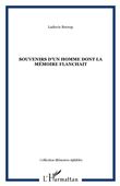 Souvenirs d'un homme dont la mémoire flanchait