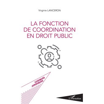 La fonction de coordination en droit public