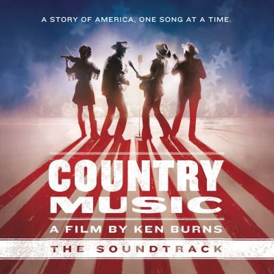 COUNTRY MUSIC A FILM BY K