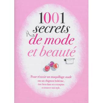 1001 Secrets De Mode Et De Beaute Relie Cynthia Cohen Peres Achat Livre Fnac