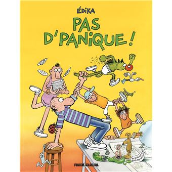 Edika Pas D Panique Tome 37 Edika Pas D Panique Edouard Karali Broche Livre Tous Les Livres A La Fnac