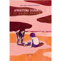 Apparitions, disparitions et autres mouvements