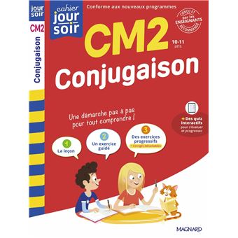 Conjugaison CM2 - Nouveau Cahier du jour Cahier du soir