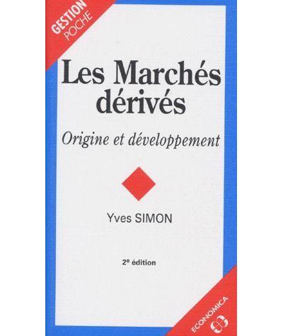 Marchés dérivés