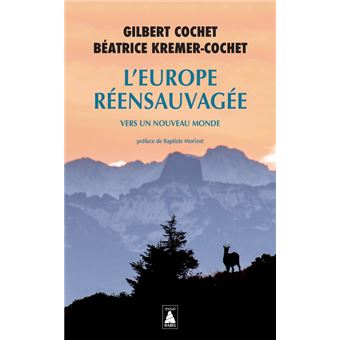 L'Europe réensauvagée
