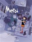 Merci - histoire complète