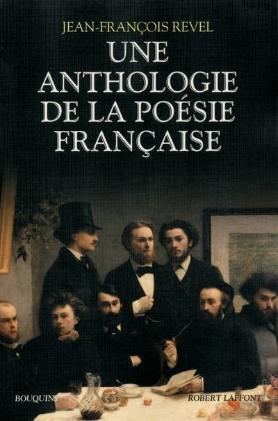 Une anthologie de la poesie francaise - bouquins - Nouvelle 