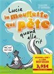 Lucie la mouffette qui pète quand elle rit - offre découverte
