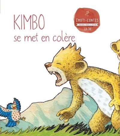 La colère : Kimbo se met en colère
