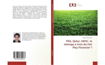 Psg, qatar, uefa : le menage a trois du fair play financier