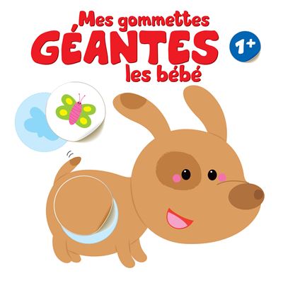 Mes Gommettes Geantes Les Bebes 1 Des 1 An Broche Collectif Achat Livre Fnac