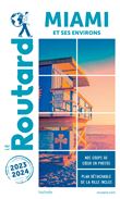 Guide du Routard Miami 2023/24