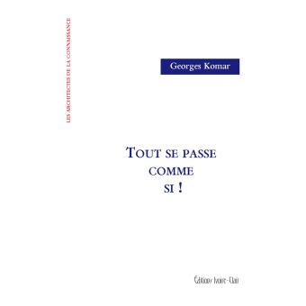 Tout se passe comme si