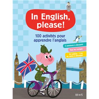  In english  please  100 activit s pour apprendre l  anglais  