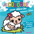 Je colorie sans déborder (2-4 ans) - Animaux câlins T65