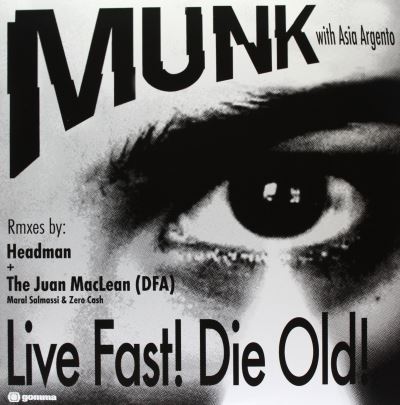 Live fast die old