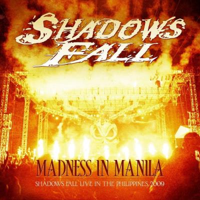 Madness in manila shadows fall live philippines/inclus dvd b