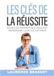 Les clés de la réussite