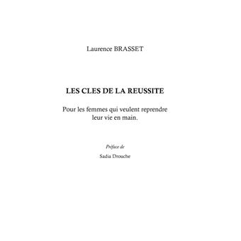 Les clés de la réussite