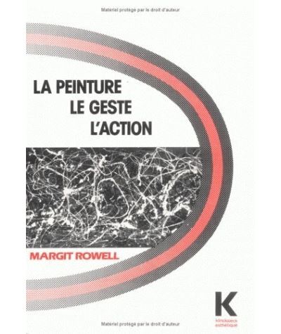 La Peinture le geste l'action