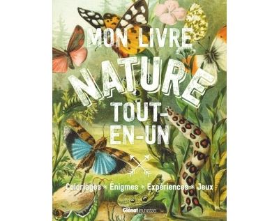 Mon livre nature tout en un