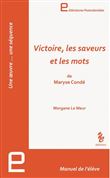 VICTOIRE, LES SAVEURS ET LES MOTS. Manuel de l'élève