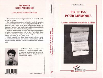 Fictions pour memoire camus perec et l'ecriture de la shoah