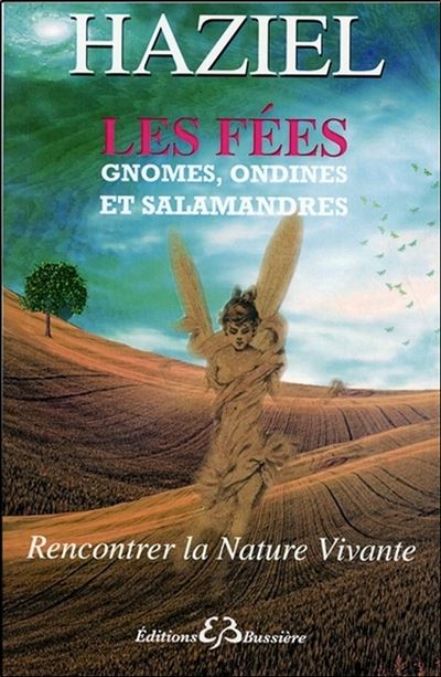 Les fées, gnomes, ondines, salamandres
